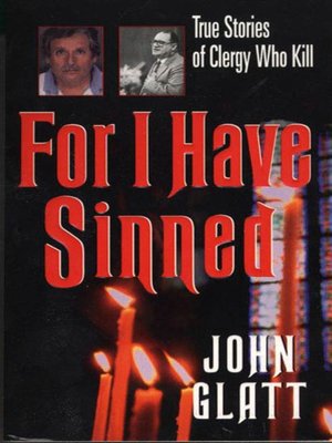 cover image of For I Have Sinned